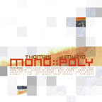 Mono:: Poly - Thomas Dimuzio